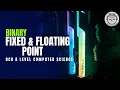 Floating Point Fixed Point Binary Numbers Explained OCR A Level Computer Science