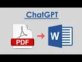 How to use chatGPT to convert PDF to Word Document instantly