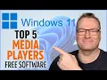 Top 5 Free Media Players for Windows 11 2026 Review