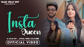 insta queen chori jaan hamari se yaar velly007 amit hans begambadiya ajay baghel vanshika 