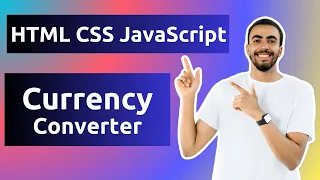 Build a Currency Converter with HTML CSS JavaScript Live API