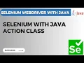 Selenium WebDriver Tutorial Perform Mouse Clicks and Keyboard Events Using Actions Class