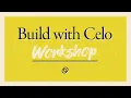 Workshop Build a frontend for your smart contracts using react-celo