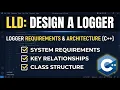 Logger Low Level Design in C Requirements Entities Class Diagram Part 1