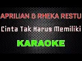 Download Lagu Aprilian feat Rheka Restu - Cinta Tak Harus Memiliki [Karaoke] | LMusical