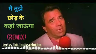 Download Mai Tujhe Chhod Ke Kaha Jaunga (Remix) | Kumar Sanu | Dharmendra Deol | Trinetra M | Dj Song | Hi.DJ MP3