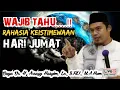 Download Lagu RAHASIA KEISTIMEWAAN HARI JUMAT - BUYA ARRAZY HASYIM
