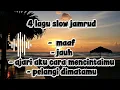 Download Lagu 4 lagu slow jamrud, maaf, jauh, ajari aku cara mencintaimu, pelangi dimatamu