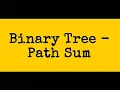 LeetCode Problem 112 - Path Sum