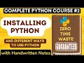Installing Python and 4 Different ways to use Python in Hindi Python Tutorial -