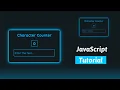 How to Build a Character Counter Using HTML CSS and JavaScript