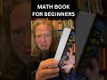 Math Book for Complete Beginners