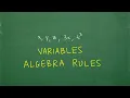 Variables - Algebra Rules You MUST Know