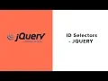 jQuery Tutorial 8 - ID Selectors