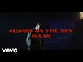 Download Lagu ISAAK - Always on the run (Official Music Video)