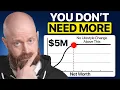 5M Net Worth Is More Than You ll Ever Need - Here s Why