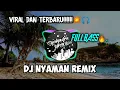 Download Lagu DJ NYAMAN REMIX BY ANDMESH ( NUNGGUIN YA) TERBARU!