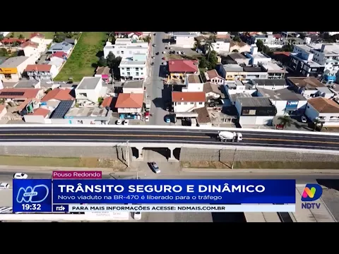 Trânsito seguro e dinâmico: novo viaduto na BR-470 é liberado para o tráfego