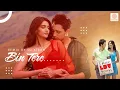 Download Lagu Bin Tere Remix - I Hate Luv Storys | Sonam Kapoor | Imran Khan| Sunidhi Chauhan