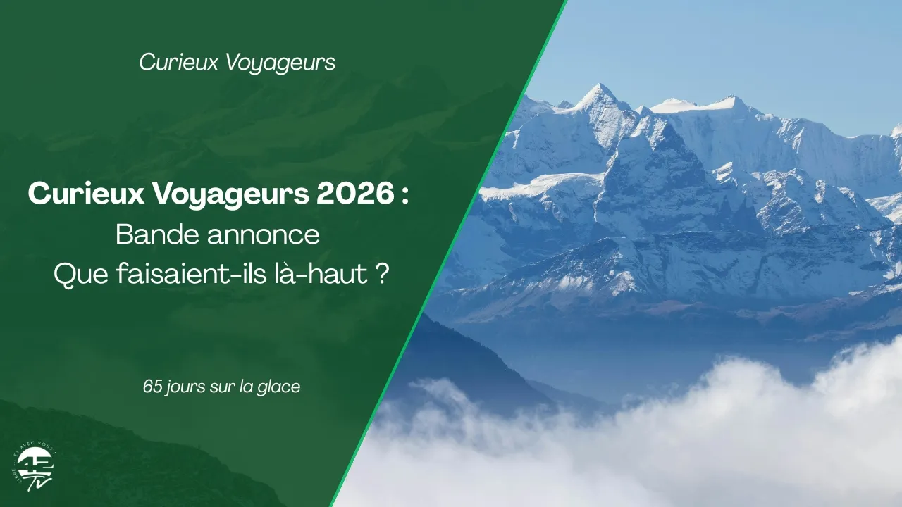 ⁣Festival curieux voyageurs - Que faisaient-ils là-haut ?