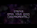 STRFKR - Open Your Eyes (INSTRUMENTAL)