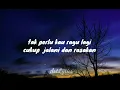 Rizky Febian - Ragu (Lyrics) 🎵