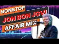 Download Lagu Nonstop JON BON JOVI Affair Mix | Dj Sprocket Slow Rock Remix | No Copyright Music Free To Use