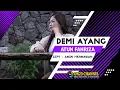 Download Lagu TERBARU 2022 | DEMI AYANG - ATUN FAHRIZA | CIPT. AMIN HERMAWAN (AUDIO ORIGINAL FULL HQ)