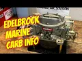 Edelbrock Marine Carburetor Info Tuning