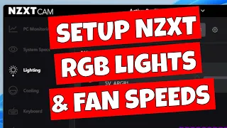 How To Setup Configure NZXT CAM Software RGB Fan Control