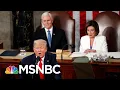 Bizarre Unusual Reality Show Moments At 2020 State Of The Union - Day That Was MSNBC