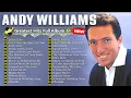 Lagu Andy Williams Greatest Hits Playlist 2026 | Full Album Collection