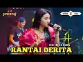 Download Lagu RANTAI RANTAI DERITA - IIK MAULIDA - LIVE WINONG PATIH JATENG