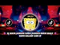Download Lagu DJ MAIN JANGAN RAGU JANGAN BIKIN MALU | ANGGUR MERAH INTISARI VIRAL TIK TOK TERBARU 2023 ! DJ FAKHRI