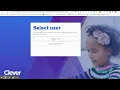 Clever-How to Access the Clever Student Portal