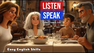 How to Talk About Your Family | Learn English Through Story | English Listening & Speaking Practice
