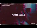 ATREVETE BY FRANKY BOY