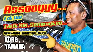 sampel wav assooyyy cak rul u0026 taarik sis semongko versi suara cewek cara load ke keyboard