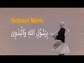 Download Lagu Sholawat Merdu Birosûlillâh  Lengkap dengan Lirik - Cover Nadia Hawasyi