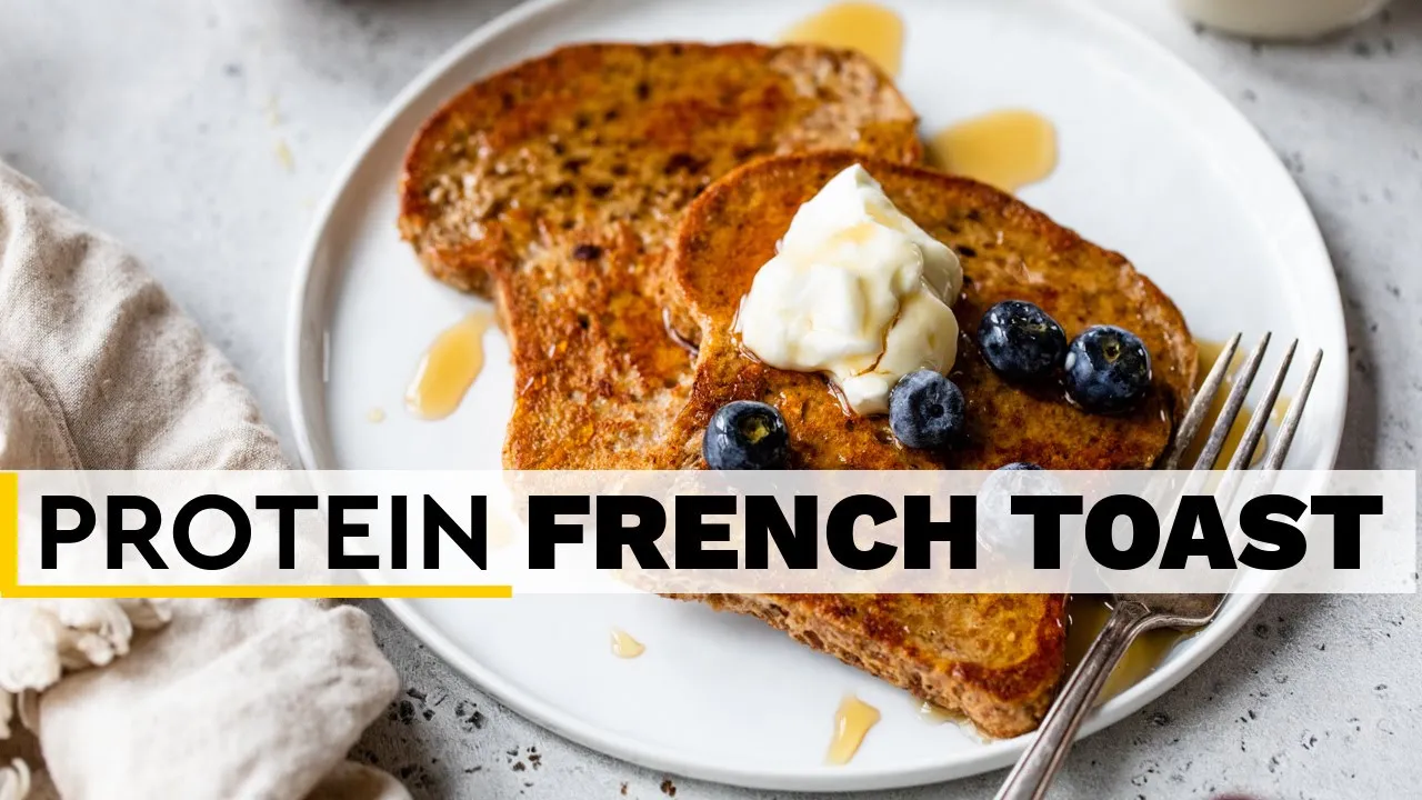 FRENCH TOAST   easy, healthy, high-protein breakfast recipe