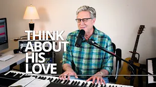 don moen think about his love