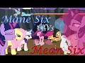 Lagu Mane Six vs. Mean Six (Animation)