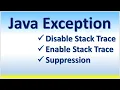 Java Exception Disable Stack Trace Enable Stack Trace Suppression