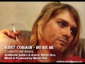 Download Lagu Nirvana - Do re mi (drums version - remixed - cobain last demo)