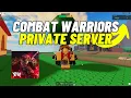 Combat Warriors Private Server Link Free - Combat Warriors VIP SERVER Roblox Combat Warriors