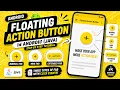 ANDROID - FLOATING ACTION BUTTON TUTORIAL IN JAVA DEFAULT MINI EXTENDED FAB