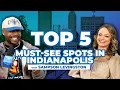 Top 5 Must-See Spots in Indianapolis with Sampson Levingston