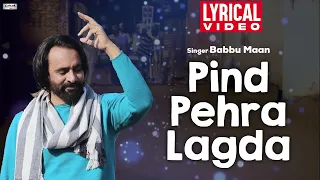 pind pehra lagda babbu maan lyrical video superhit punjabi songs catrack babbumaan