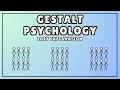 Gestalt Psychology Easy 3-Minute Introduction