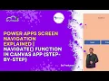 Power Apps Screen Navigation Explained Navigate Function in Canvas App Step-by-Step